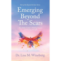 Emerging Beyond The Scars: Your Daily Guide to Healing Trauma and Finding Strength - Hardcover