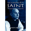 The Making of a Saint: A Psychological Study of the Life of Thomas Merton - Paperback