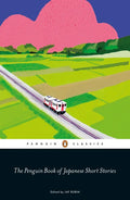 The Penguin Book of Japanese Short Stories - Paperback