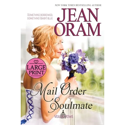 Mail Order Soulmate: A Marriage of Convenience with Baby Romance - Paperback