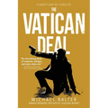 The Vatican Deal: A Marty and Bo Thriller - Paperback