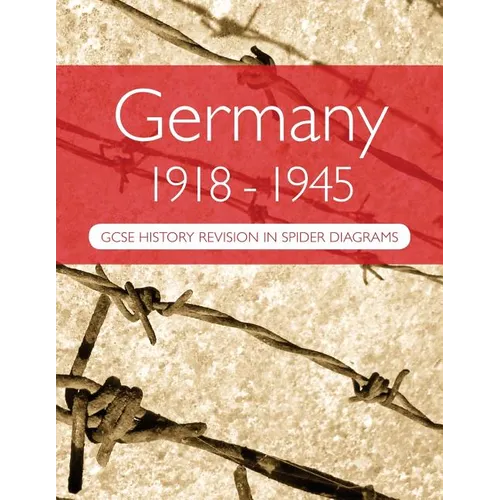 Germany 1918-1945: GCSE History Revision in Spider Diagrams - Paperback