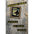 L疊rimas de p疔aro cautivo - Paperback