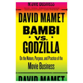 Bambi vs. Godzilla: On the Nature, Purpose, and Practice of the Movie Business - Paperback