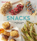 Betty Crocker Snacks: Easy Ways to Satisfy Your Cravings - Paperback