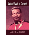 Being Black in Scarlet - Paperback
