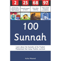 100 Sunnah: Learn about the Sunnahs of the Prophet Muhammad that many Muslims overlook - Paperback