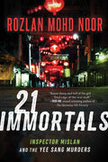 21 Immortals: Inspector Mislan and the Yee Sang Murdersvolume 1 - Hardcover