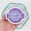 HR Violation Freshie Mold