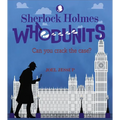 Sherlock Holmes Whodunits: Can You Crack the Case?: 50 Puzzle Mysteries to Solve - Paperback