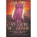 The Measure of Honor: A Pride & Prejudice Variation - Paperback