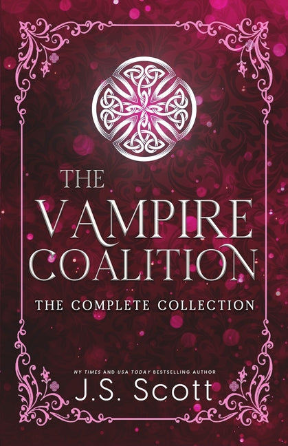 The Vampire Coalition: The Complete Collection: Ethan's Mate, Rory's Mate, Nathan's Mate, Liam's Mate, Daric's Mate - Paperback