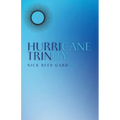 Hurricane Trinity - Paperback