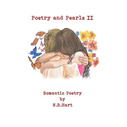 Poetry and Pearls: Romantic Poetry Volume II - Paperback