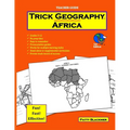 Trick Geography: Africa--Teacher Guide: Making things what they're not so you remember what they are! - Paperback