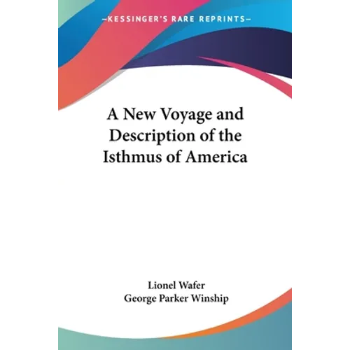 A New Voyage and Description of the Isthmus of America - Paperback