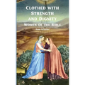 Clothed with Strength and Dignity: Women of the Bible - Paperback