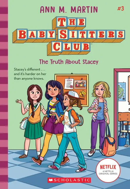 The Truth about Stacey (the Baby-Sitters Club #3): Volume 3 - Hardcover