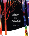 After the Snowfall - Hardcover