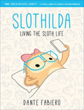 Slothilda: Living the Sloth Life - Paperback