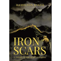 Iron Scars: A Novel Of The Spartan Empire - Hardcover