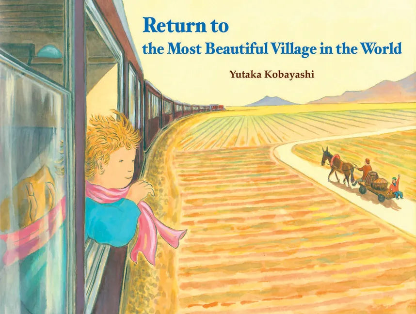 Return to the Most Beautiful Village in the World - Hardcover