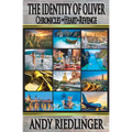 Chronicles of Heart & Revenge - The Identity of Oliver - Paperback