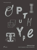 Optimum Type: Custom Typography Design and Application - Hardcover