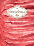 Sant Ambroeus: The Coffee Bar Cookbook: Light Lunches, Sweet Treats, and Coffee Drinks from New York's Favorite Milanese Café - Hardcover