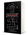 Rayuela (Edición Conmemorativa de la Rae Y La Asale) / Hopscotch. Commemorative Edition - Hardcover