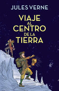 Viaje Al Centro de la Tierra / Journey to the Center of the Earth - Hardcover