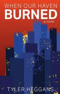 When Our Haven Burned - Paperback