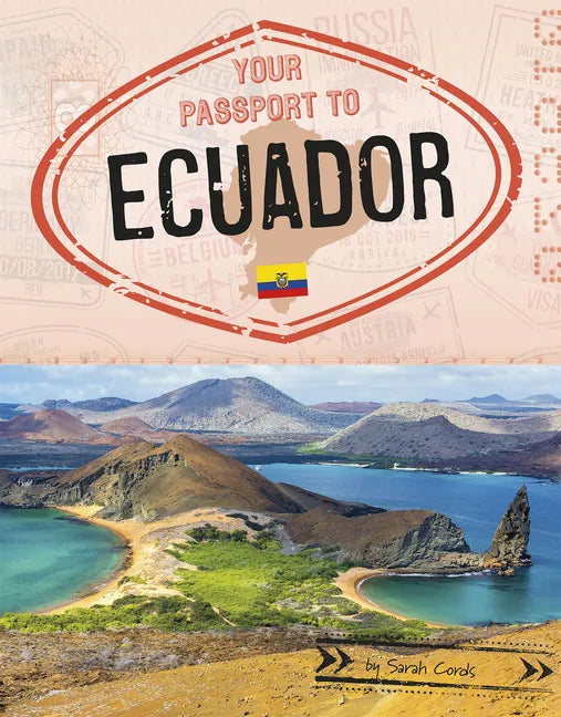 Your Passport to Ecuador - Paperback