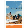 Reel World: An Anthropology of Creation - Paperback
