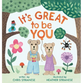 It's Great to Be You: A Story About Friendship, Helping Others, and Self-Esteem - Hardcover