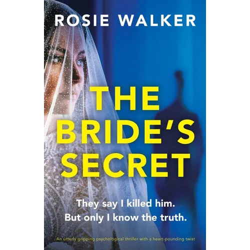 The Bride's Secret: An utterly gripping psychological thriller with a heart-pounding twist - Paperback