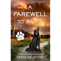 A Farewell to Arfs: A Chet & Bernie Mystery - Paperback