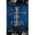 Seduced by Eden: A Friends to Lovers Contract Romance - Paperback