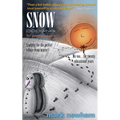 Snow-Dodging for Umpteenagers: Looking for the perfect refuge from winter? Me too... for twenty educational years. - Paperback