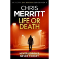 Life or Death: A heart-stopping crime thriller with a killer hook - Paperback