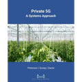 Private 5G: A Systems Approach - Paperback