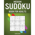 Medium Sudoku Book for Adults: 400 Intermediate Level Sudokus for Adults with Instructions and Solutions - Paperback