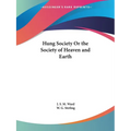 Hung Society Or the Society of Heaven and Earth - Paperback