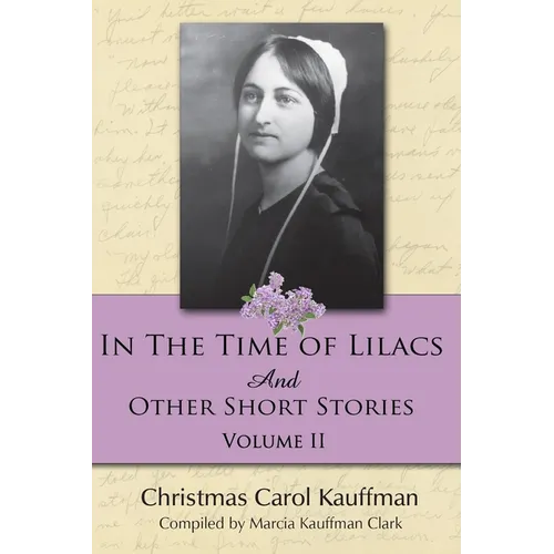 In the Time of Lilacs: And Other Short Stories - Paperback