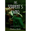 The Serpent's Fang: An Everett Carr Mystery - Paperback