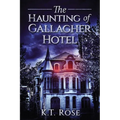 The Haunting of Gallagher Hotel: A Chilling Haunted House Horror Novel - Paperback