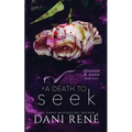 A Death to Seek: (Thornes & Roses Book Three): Limited Edition - Paperback