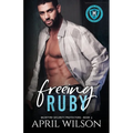 Freeing Ruby: A slow burn, suspenseful, close proximity, multicultural romance - Paperback