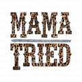 Mama Tried Fragrance Oil