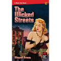 The Wicked Streets - Paperback